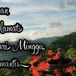 Ucapan Selamat Hari Minggu Romantis