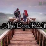 Kata Kata Status yang Bikin Baper