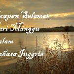 Ucapan Selamat Hari Minggu Dalam Bahasa Inggris