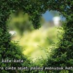 Ini dia kata-kata mutiara cinta sejati paling menusuk hati