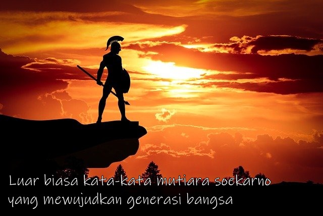 Luar biasa kata-kata mutiara soekarno yang mewujudkan generasi bangsa