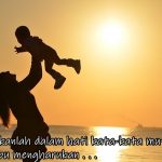 Renungkanlah dalam hati kata-kata mutiara untuk ibu mengharukan