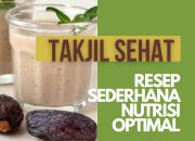 Takjil Sehat Untuk Ramadhan 2024: Resep Sederhana dengan Nutrisi Optimal