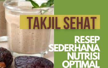 Takjil Sehat Untuk Ramadhan 2024: Resep Sederhana dengan Nutrisi Optimal